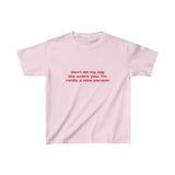Don't let my big tits scare you. I'm really a nice person - Baby Tee