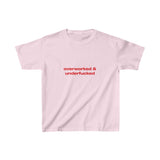 Overworked & underf*cked - Baby Tee