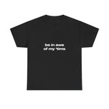 Be in awe of my 'tism - Oversized Tee