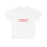 I put the sexy in dyslexia - Oversized Tee