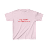 Big boob even bigger deams. - Baby Tee