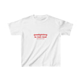 Gaslighting is not real (you're just crazy) - Baby Tee